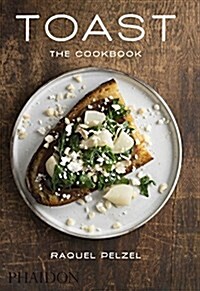 Toast : The Cookbook (Hardcover)
