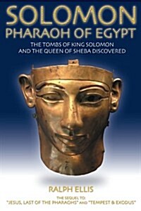 Solomon, Pharaoh of Egypt: The United Monarchy in Egypt (Paperback)
