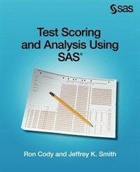 Test scoring and analysis using SAS