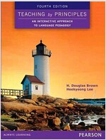 Teaching by Principles: An Interactive Approach to Language Pedagogy (Paperback, 4, Revised)