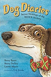 [중고] Dog Diaries: Secret Writings of the Woof Society (Paperback)