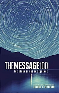 Message 100 Devotional Bible-MS: The Story of God in Sequence (Paperback)