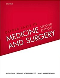 Oxford Cases in Medicine and Surgery (Paperback, 2 Revised edition)