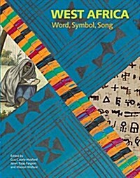 West Africa : Word, Symbol, Song (Paperback)