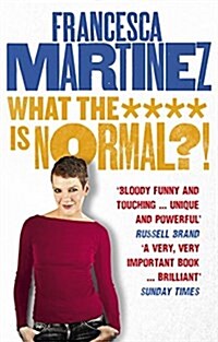 What the **** Is Normal?! (Paperback)