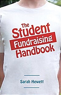 The Student Fundraising Handbook (Paperback)