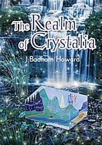 The Realm of Crystalia (Paperback)