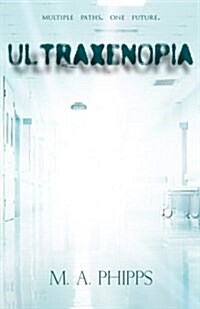 Ultraxenopia (Paperback)