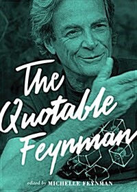 The Quotable Feynman (Hardcover)