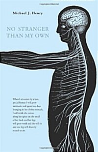 No Stranger Than My Own: Poems (Paperback)