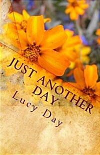Just Another Day (Paperback)
