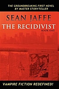 Recidivist (Paperback)