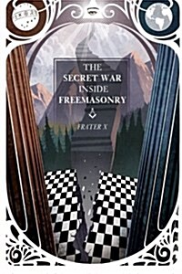 The Secret War Inside Freemasonry (Paperback)