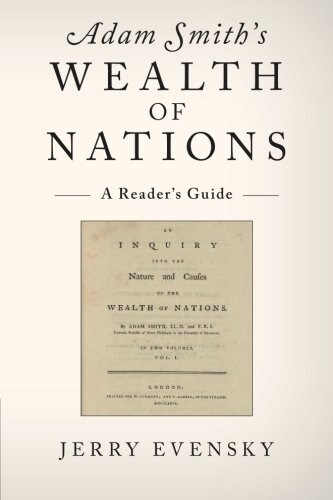 Adam Smiths Wealth of Nations : A Readers Guide (Paperback)