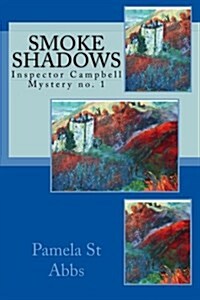Smoke Shadows (Paperback)