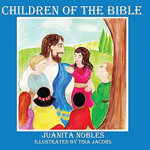 Children of the Bible (Paperback)