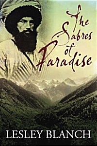 The Sabres of Paradise: Conquest and Vengeance in the Caucasus (Paperback, 5, Revised)