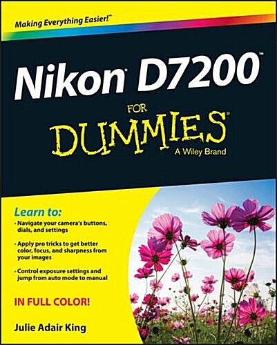 Nikon D7200 for Dummies (Paperback)