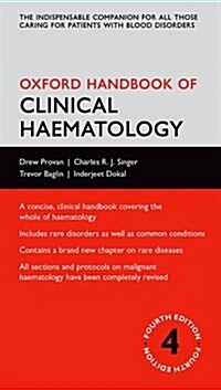 Oxford Handbook of Clinical Haematology (Part-work (fascA­culo), 4 Revised edition)