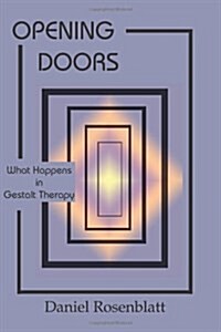 Opening Doors: What Happens in Gestalt Therapy (Paperback, Revised)