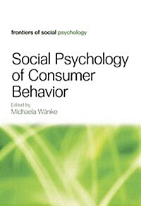 Social Psychology of Consumer Behavior (Paperback)