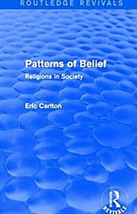 Patterns of Belief : Religions in Society (Hardcover)