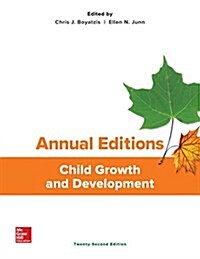 Annual Editions: Child Growth and Development, 22/E (Paperback, 22)