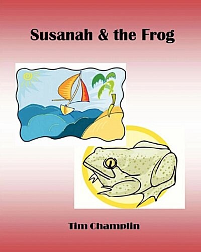 Susanah & the Frog (Paperback)