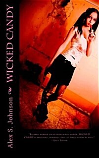 Wicked Candy (Paperback)