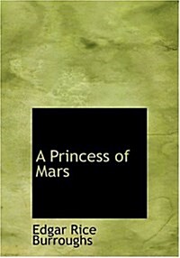 A Princess of Mars (Hardcover)