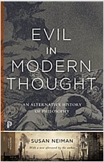 Evil in Modern Thought: An Alternative History of Philosophy (Paperback)