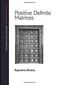Positive Definite Matrices (Paperback)