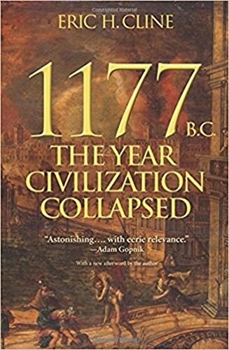 1177 B.C.: The Year Civilization Collapsed (Paperback)