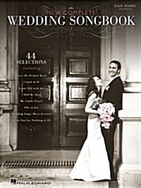 The New Complete Wedding Songbook (Paperback, 2, Revised)