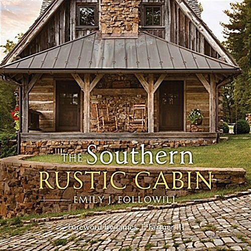 Southern Rustic Cabin (Hardcover)