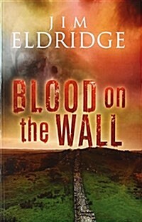 Blood on the Wall (Paperback)