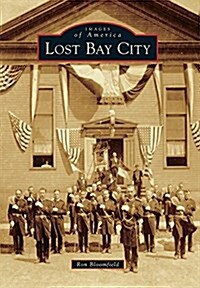 Lost Bay City (Paperback)