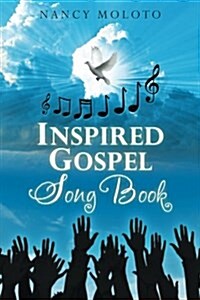 Inspired Gospel Song Book (Paperback)