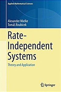 Rate-Independent Systems: Theory and Application (Hardcover, 2015)