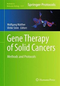 Gene therapy of solid cancers : methods and protocols