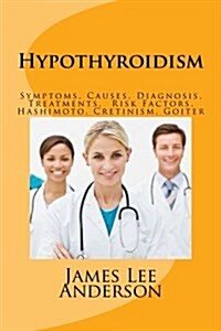 Hypothyroidism (Paperback)