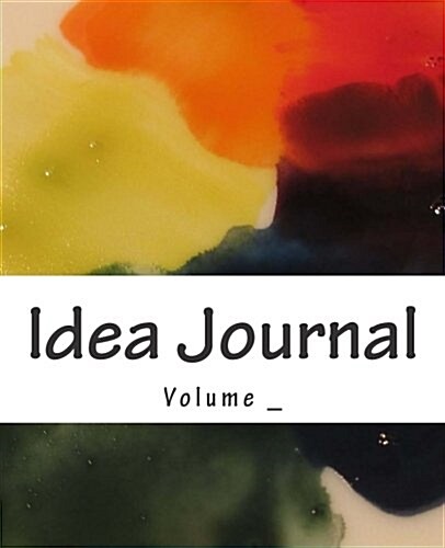 Idea Journal: Paint Cover (Paperback)