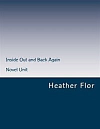 Inside Out and Back Again Novel Unit (Paperback)