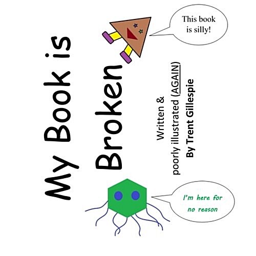 My Book Is Broken (Paperback)