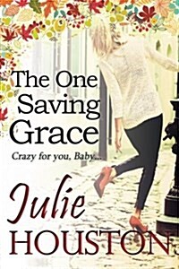 The One Saving Grace (Paperback)