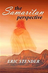 The Samaritan Perspective (Paperback)