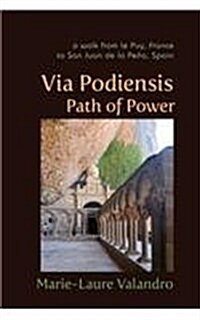 Via Podiensis, Path of Power (Paperback)