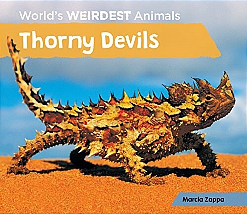 Thorny Devils (Library Binding)