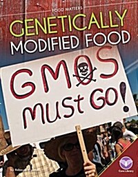 Genetically Modified Food (Library Binding)