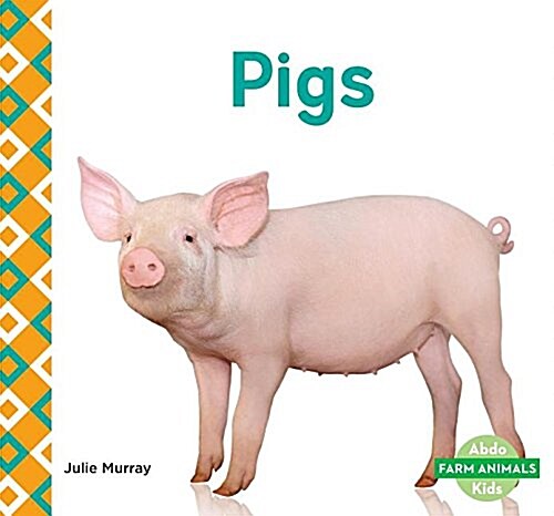 Pigs (Library Binding)